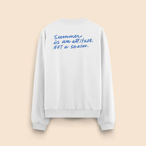 Sweat - Summer is an attitude