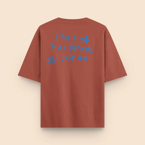 T-Shirt - I'm a star because i just am