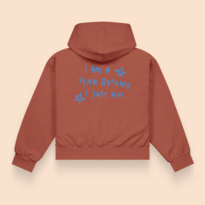Hoodie “I am a star because I just am”