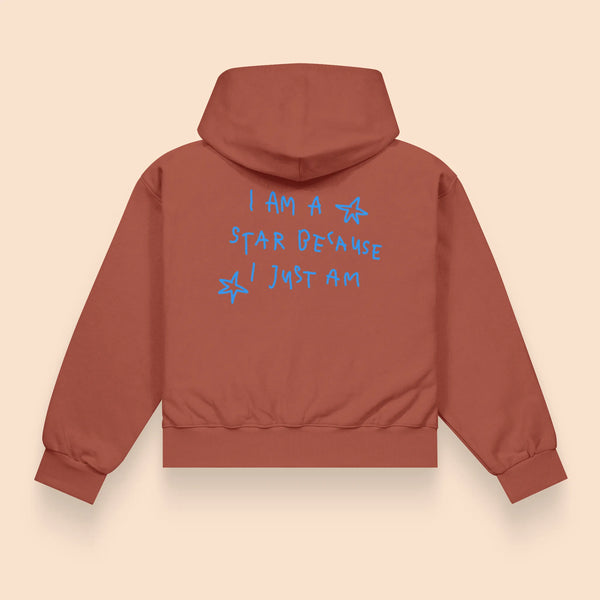 Hoodie “I am a star because I just am”