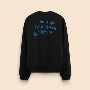 Sweat - I am a star because I just am