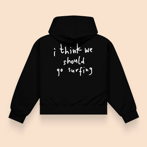 Hoodie "I Think We Should Go Surfing" oversize noir – Joseph Atelier
